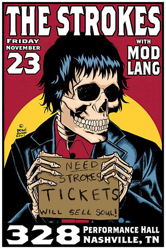 product-image Concert poster for The Strokes and Mod Lang on November 23 at 328 Performance Hall, Nashville Tennessee, featuring a skeleton holding a sign that reads “Need Strokes tickets, will sell soul!”. A1 to A4 poster print.