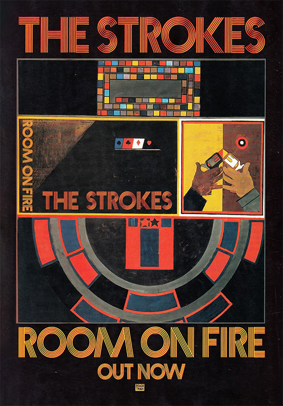 product-image Music poster for The Strokes album Room On Fire, featuring bold geometric artwork, the bands name, album title, and Out Now text in striking lettering. A1 to A4 poster print.