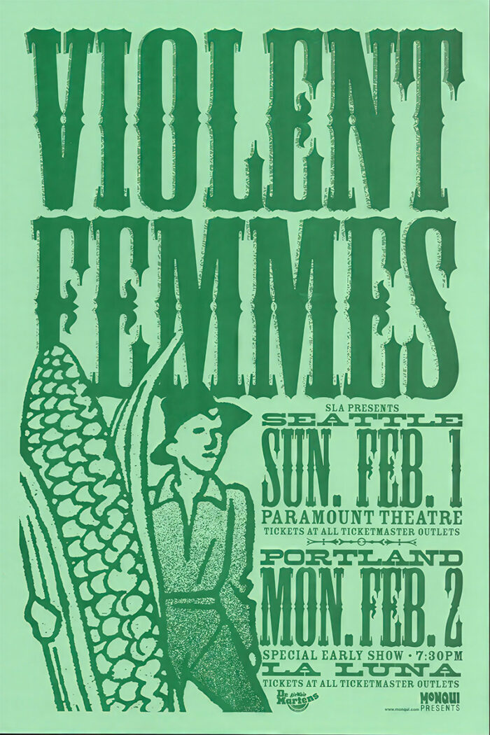 Green concert poster for Violent Femmes with bold text and a corn-themed illustration. Catch the Seattle concert on Sun. Feb. 1 at Paramount Theatre, then head to Portland for the show on Mon. Feb. 2! A1 to A4 poster print.