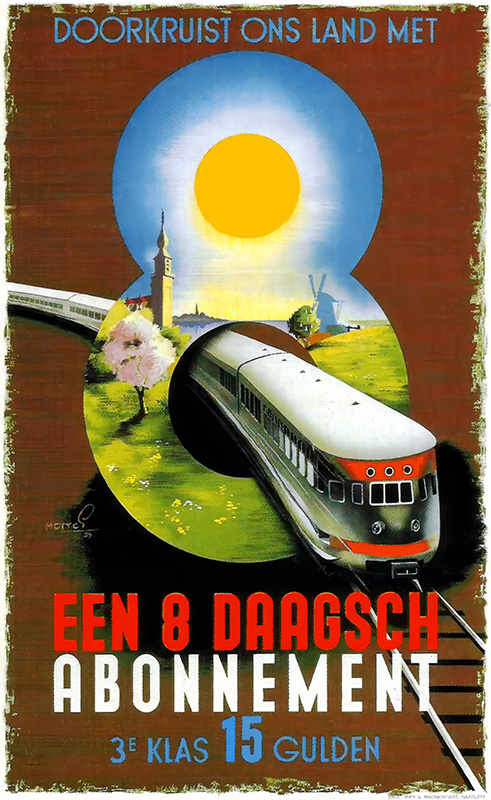 A vintage Dutch travel poster by METTES Frans advertising an 8 Daagsch Abonnement, featuring a train passing through countryside with a church, windmill, and a bright sun. Text is in Dutch. Poster print available in A1 to A4 sizes.