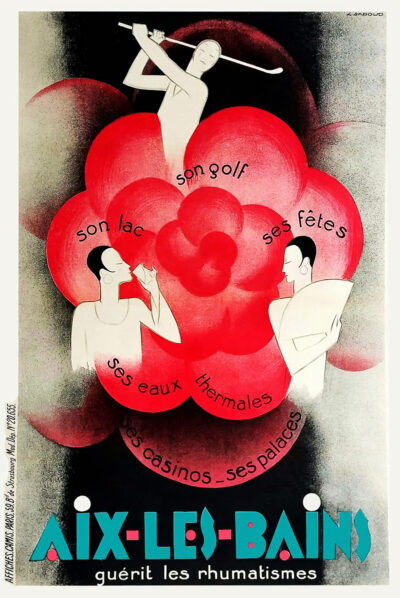 Vintage travel poster for Aix-les-Bains featuring a large red flower with illustrations of people golfing, swimming, and socializing, plus text highlighting local attractions, thermal waters, and the town’s reputation for treating rhumatismes. Poster print available in A1 to A4 sizes.