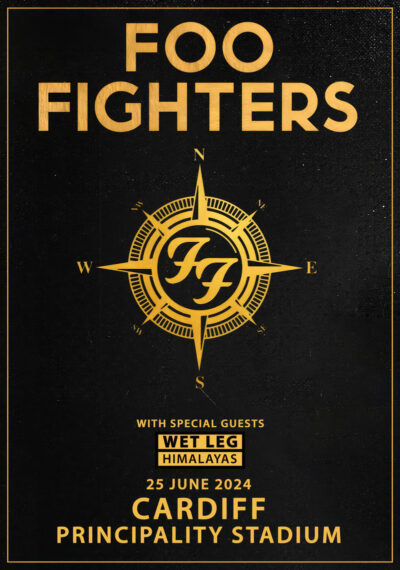 Foo Fighters concert poster with compass graphic for June 2024, listing Wet Leg and Himalayas as special guests at Cardiff Principality Stadium. Poster print available in A1 to A4 sizes.