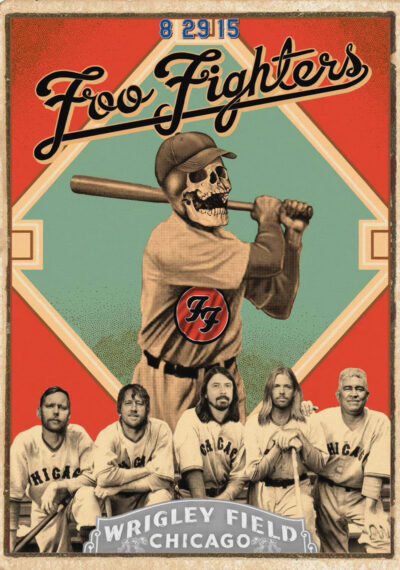 Foo Fighters band members in vintage baseball uniforms stand below a cartoon skeleton batter; bold text announces their Chicago 2015 concert at Wrigley Field on August 29, 2015. Poster prints available in A1 to A4 sizes.